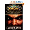 Wolfheart (World of Warcraft (Gallery Books))