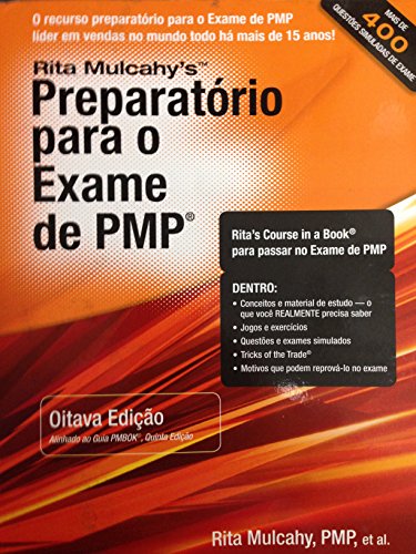 Preparatorio para o exame de PMP / Preparation for the PMP exam: Aprendizando Acelerado Para Passar No Exame De Pmp Do Pmi (Portuguese Edition)