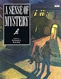 A Sense of mystery
