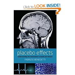 Placebo Effects: Understanding the mechanisms in health and disease