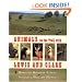 Animals on the Trail with Lewis and Clark