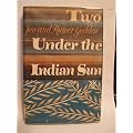 Two Under the Indian Sun (ISIS Large Print)
