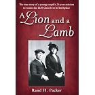 A Lion and A Lamb by Rand H. Packer
