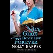 Nice Girls Don't Live Forever: Jane Jameson, Book 3 | [Molly Harper]