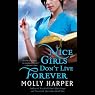 Nice Girls Don't Live Forever: Jane Jameson, Book 3