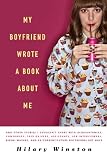 My Boyfriend Wrote a Book About Me