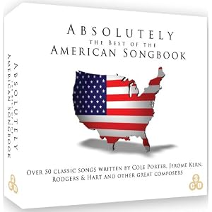 Absolutely the Best of the American Songbook