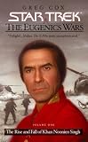 The Eugenics Wars Vol I:  The Rise and Fall of Khan Noonien Singh (Star Trek)
