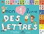 Mon 1er livre des lettres
