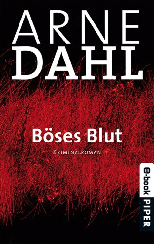 B&ouml;ses Blut: Roman