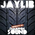 Champion Sound - Complete Set [Explicit]