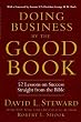 Doing Business by the Good Book: Fifty-Two Lessons on Success Straight from the Bible