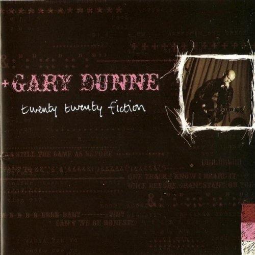 GARY DUNNE : 20 20 FICTION