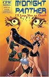 Midnight Panther: I'll Love You To Death