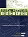 Geoenvironmental Engineering: Site Remediation, Waste Containment, and Emerging Waste Management Techonolgies
