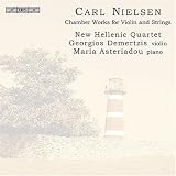 Carl Nielsen: Chamber Works for Violin & Strings