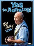 Yes to Running: Bill Harley Live