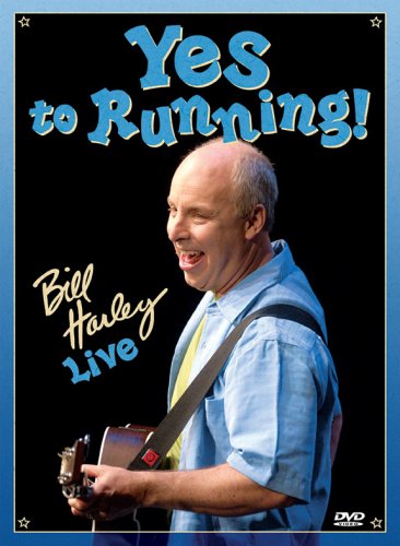 Yes to Running: Bill Harley Live