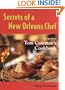 Secrets of a New Orleans Chef: Recipes from Tom Cowman's Cookbook