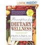 Prescription for Dietary Wellness: Using Foods to Heal 2nd Edition