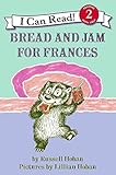 Bread and Jam for Frances (I Can Read Level 2)