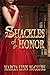 Shackles of Honor