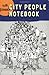 City People Notebook (Will Eisner Library (Hardcover))