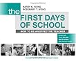 The First Days of School: How to Be an Effective Teacher