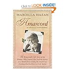 Amarcord: Marcella Remembers by Marcella Hazan