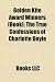 Search : Golden Kite Award Winners (Book): The True Confessions of Charlotte Doyle