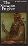 The Shawnee Prophet (Bison Books)