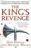 The King's revenge : Charles II and the greatest manhunt in British history