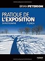 Pratique de l'exposition en photographie 3e éd.
