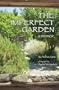 The Imperfect Garden