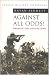 Against All Odds! (Cassell Military Paperbacks)