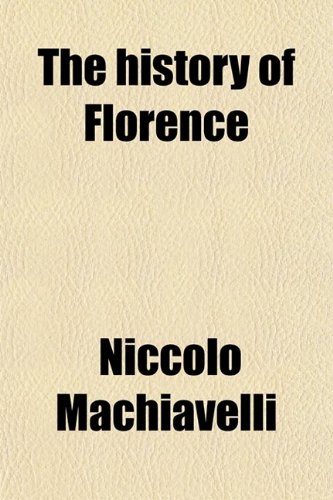 The history of Florence