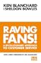 Raving Fans (The One Minute Manager)