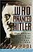 Book Who Financed Hitler: The Secret Funding of Hitler's Rise to Power, 1919-1933