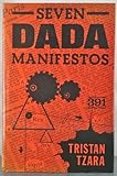 Seven Dada manifestos and lampisteries
