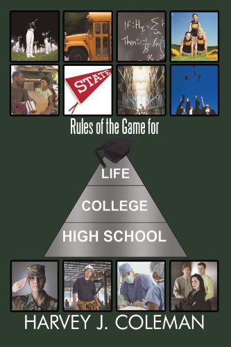 rules of the game for lifecollegehigh school