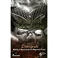 Codex Merlin : L'int�grale
