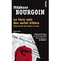 Le livre noir des serial killers