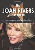 The Joan Rivers Handbook - Everything you need to know about Joan Rivers