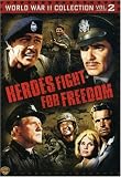 World War II Collection, Vol. 2 - Heroes Fight for Freedom (36 Hours / Air Force / Command Decision / Hell to Eternity / The Hill / Thirty Seconds Over Tokyo)