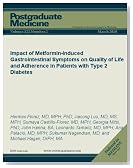 Impact of Metformin-Induced Gastrointestinal Symptoms on Quality of Life and Adherence in Patients with Type 2 Diabetes (Postgraduate Medicine)