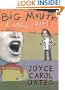 Big Mouth & Ugly Girl