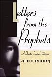 Letters From the Prophets: A Theatre Teachers Memoir