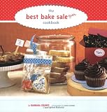 The Best Bake Sale Ever Cookbook