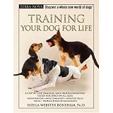 Training Your Dog for Life (Terra-Nova Series)