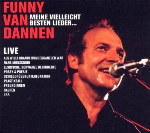 Produkt-Bild: Meine Vielleicht Besten Lieder...Live 2010